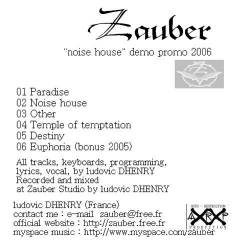 Zauber : Noise House Demo Promo 2006